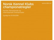 Championatregler pr. 01.09.2016 fra Norsk Kennel Klub